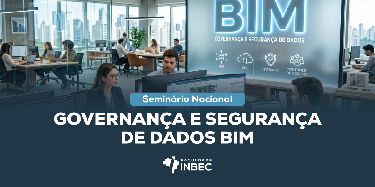 Ilustração do evento "Seminário Nacional – Governança e Segurança de Dados BIM"