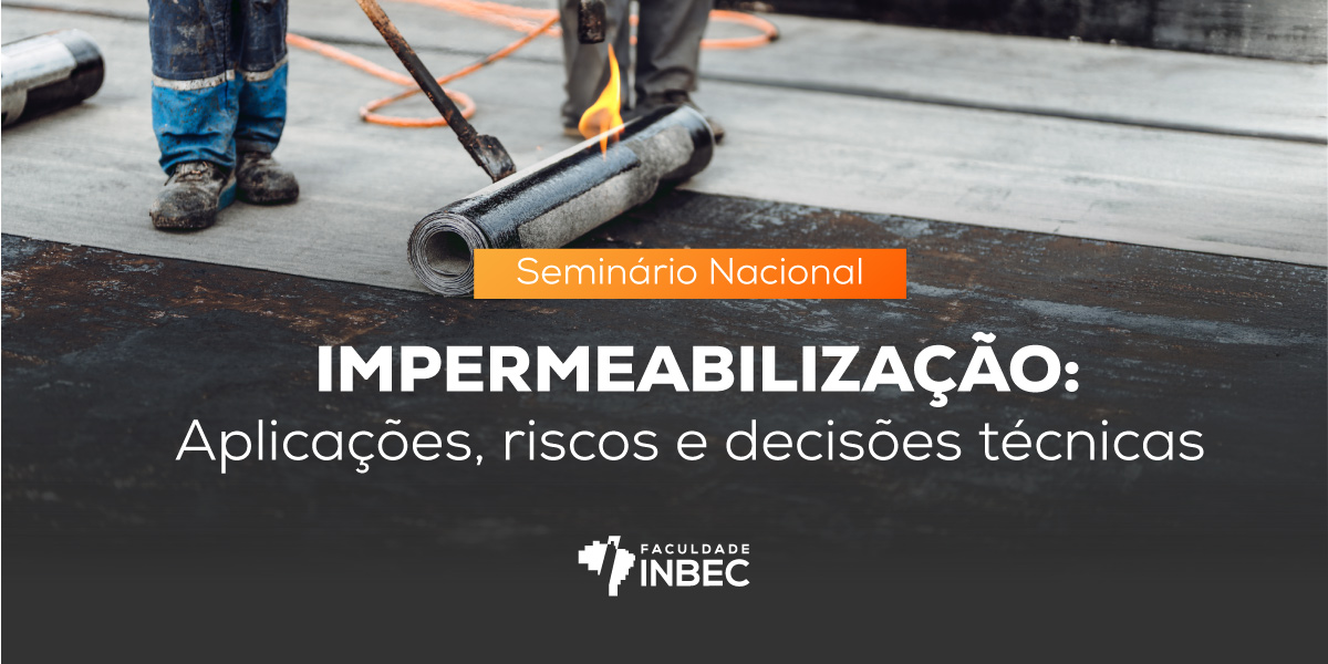 Ilustração do evento "Seminário Nacional -  IMPERMEABILIZAÇÃO: Aplicações, riscos e decisões técnicas"
