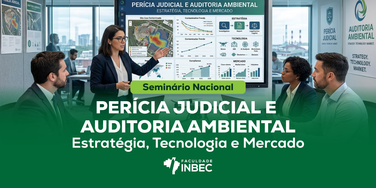 Ilustração do evento" SEMINÁRIO NACIONAL - PERÍCIA JUDICIAL E AUDITORIA AMBIENTAL: Estratégia, Tecnologia e Mercado"